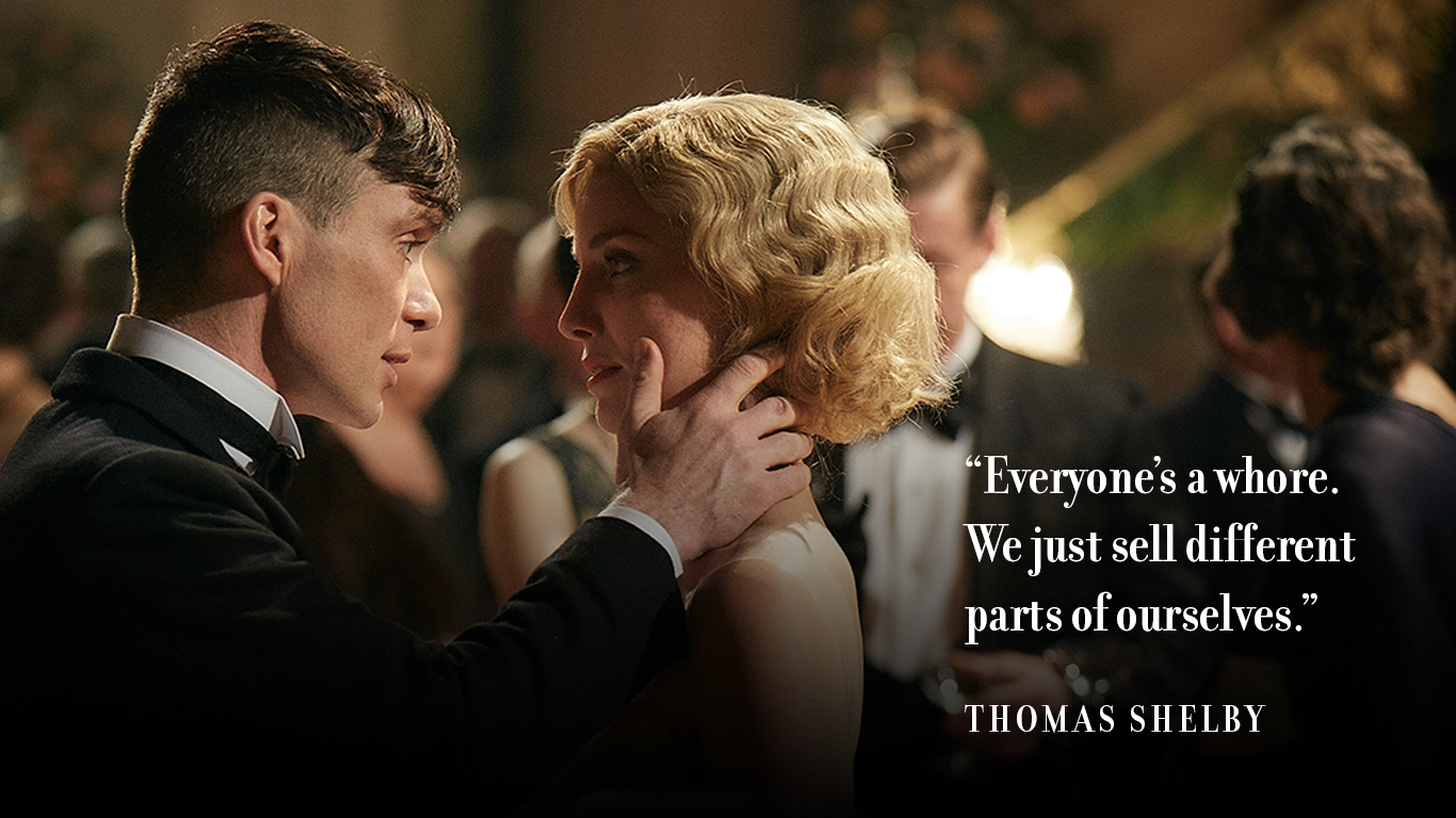 Thomas Shelby Quote